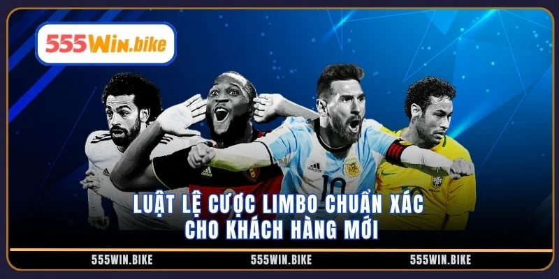 Luật lệ cược Limbo chuẩn xác cho khách hàng mới