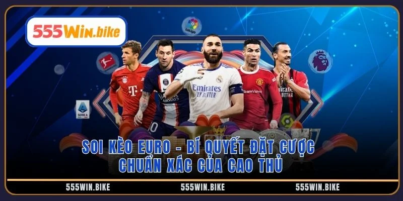 Soi kèo Euro